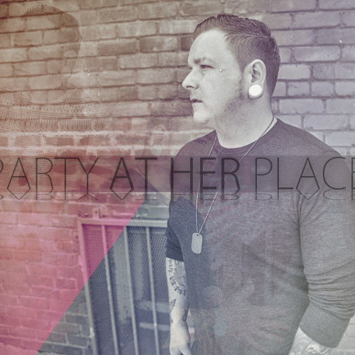 Party At Her Place! - Just Party