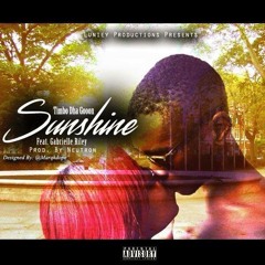 Sunshine - TimboDhaGoon &  Gabrielle