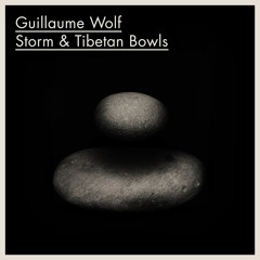 Storm And Tibetan Bowls
