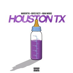 Houston Tx - Madeintyo + Royce Rizzy + Noah Wood$