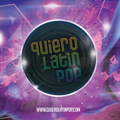 QUIEROLATINPOP Official Mixes