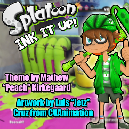 [OLD VERSION!] "Splatoon - Ink It Up! Opening 2" ~Remix~ from Yoshiller's Series, "Ink It Up!"