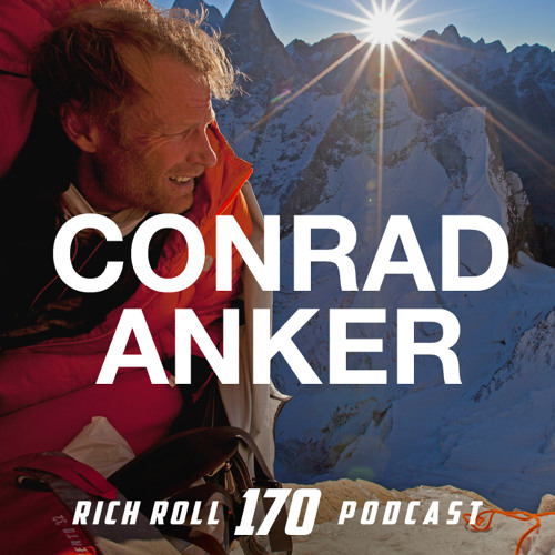 Ydeevne cement komponist Stream Climber Conrad Anker on Suffering, Risk, Reward & The Allure of Meru  by Rich Roll Podcast | Listen online for free on SoundCloud
