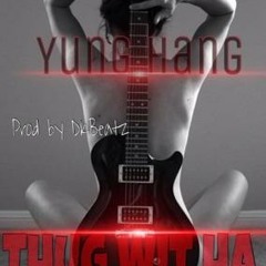 Thug Wit Ha prod by DKBEATZ