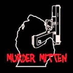 Murder Mitten Feat. De$igner