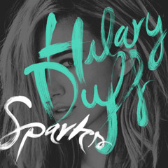 Hilary Duff - Sparks (W!th Bounce Remix)*READ DESCRIPTION*