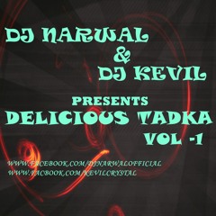 MERE NASEEB MAIN(REMIX) - DJ Narwal_Ft._Kevil Crystal