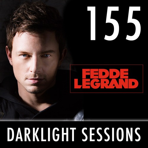 Fedde Le Grand - Darklight Sessions 155 (Throw Back Summer Special #1)