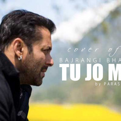 cover of TU JO MILA bajrangi bhaijaan