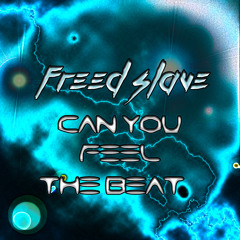 Can You Feel The Beat (Original Mix)
