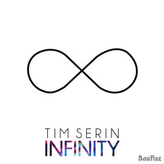 Tim Serin - Infinity