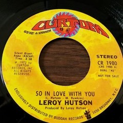 Leroy Hutson - So In Love With You - Jrumhand Bootleg - FREE Download