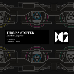 Thomas Stoffer - Bombay Express (Original Mix)