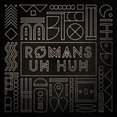 Romans - Uh huh (Elektromekanik Remix) FREE DOWNLOAD