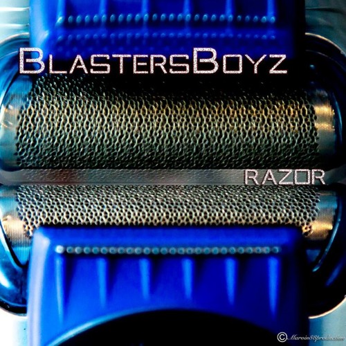 BlastersBoyz - Razor (Original Mix) OUT NOW On Beatport!!!!
