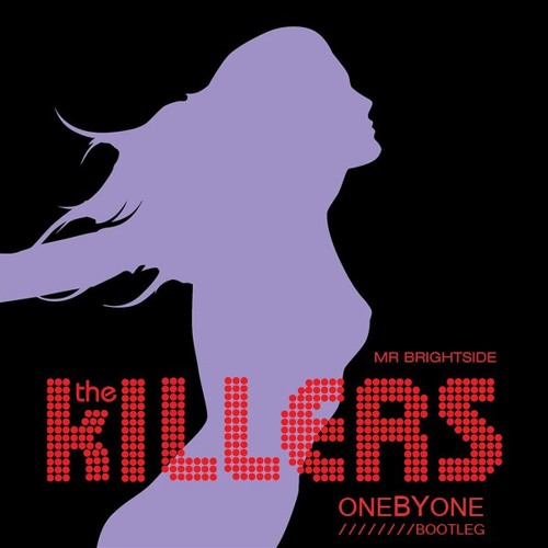 Stream The Killers – Mr. Brightside (oneBYone bootleg) by oneBYone | Listen  online for free on SoundCloud