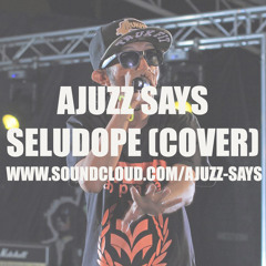 SELUDOPE  ( COVER AKEEM JAHAT )
