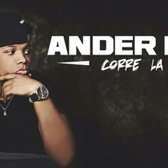 Ander Bock - Corre La Voz (Prod. By Adams Onel) (Generos.Inc)