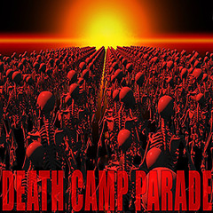 DEATH CAMP PARADE (DCP)