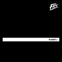 Fice - Planet J prod 1STBORN