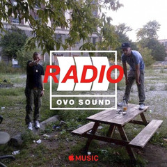 OVO Sound Radio Episode 4