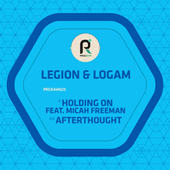 Legion & Logam - Holding On Feat. Micah Freeman [Out on Program]