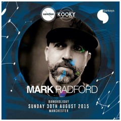 | Kooky & Sanction @ Sankeys Manchester | 30.8.15 | Promo Mix by Mark Radford