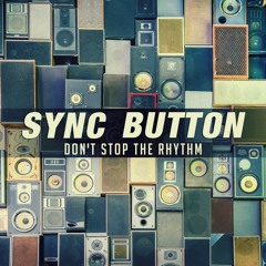Don't Stop The Rhythm (Original Mix) **Free Download**