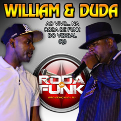MC'S William & Duda :: Ao vivo na Roda de Funk do Vidigal (RJ)::
