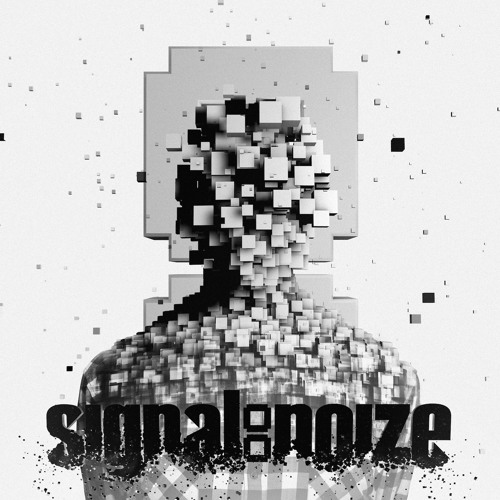 signal:noize - signal:noize