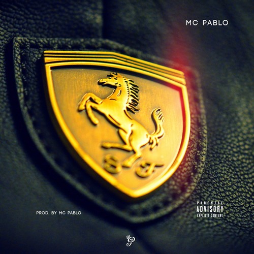 MC Pablo - Ferrari (Prod. By MC Pablo)
