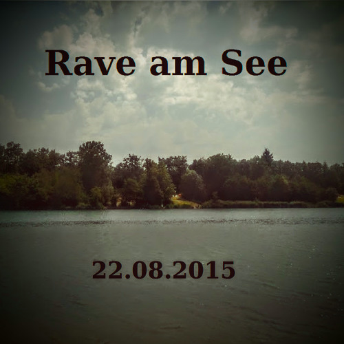FortyTwo @ Rave Am See (Cut) 22.08.2015