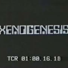 Xenogenesis Remix