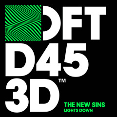 The New Sins - Lights Down (Waze & Odyssey Remix)