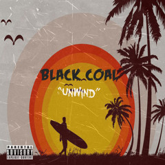 Black COAL - Unwind Feat. Lia Eliza (Prod. Jai Snipes)