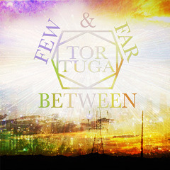 Tortuga - It's Not Over [Premiere]