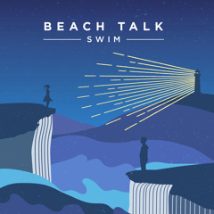 Can't Stand To Be by Beach Talk