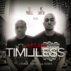 DJ Profile & MC Swifta Present Limitless