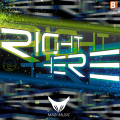 Magi - Right Here ( MoFoO Inc.)