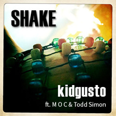 SHAKE ft. MOC & Todd Simon