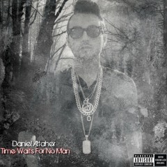 Time Waits For No Man