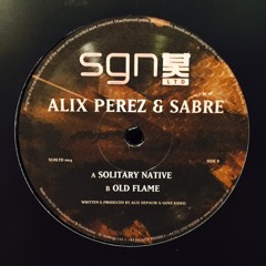 Alex Perez & Sabre - Solitary Native