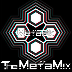 MetaTek - MetaMix 11 (August 2015 Road to Burning Man Mix)- Download and Full Track List