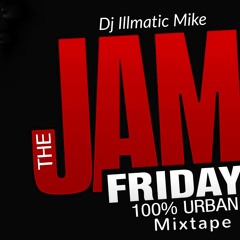 The Jam Friday Mixtape