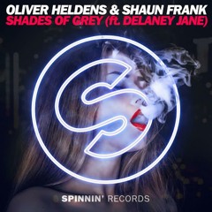 Oliver Heldens Ft. Shaun Frank - Shades Of Grey (Anthony Simons Remix)