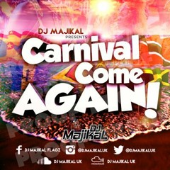 Carnival Come Again (2015 Carnival Mix)