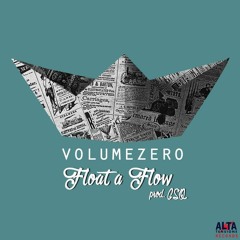 FLOAT A FLOW - VOLUMEZERO - 06 Nu Fazzu Nienti Iou Feat. Ventreianca