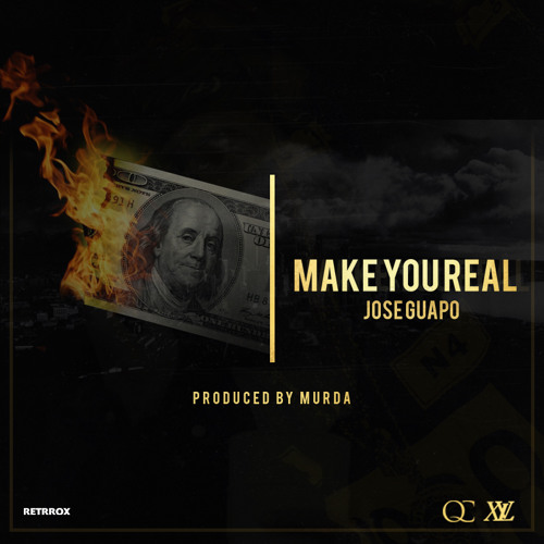 Stream Jose Guapo Make You Real by Jose Guapo Listen online for