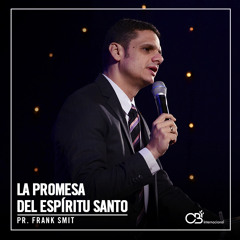 La Promesa del Espíritu Santo - Pr. Frank Smit