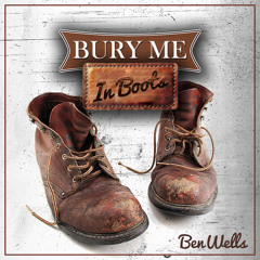 Bury Me In Boots (Demo)